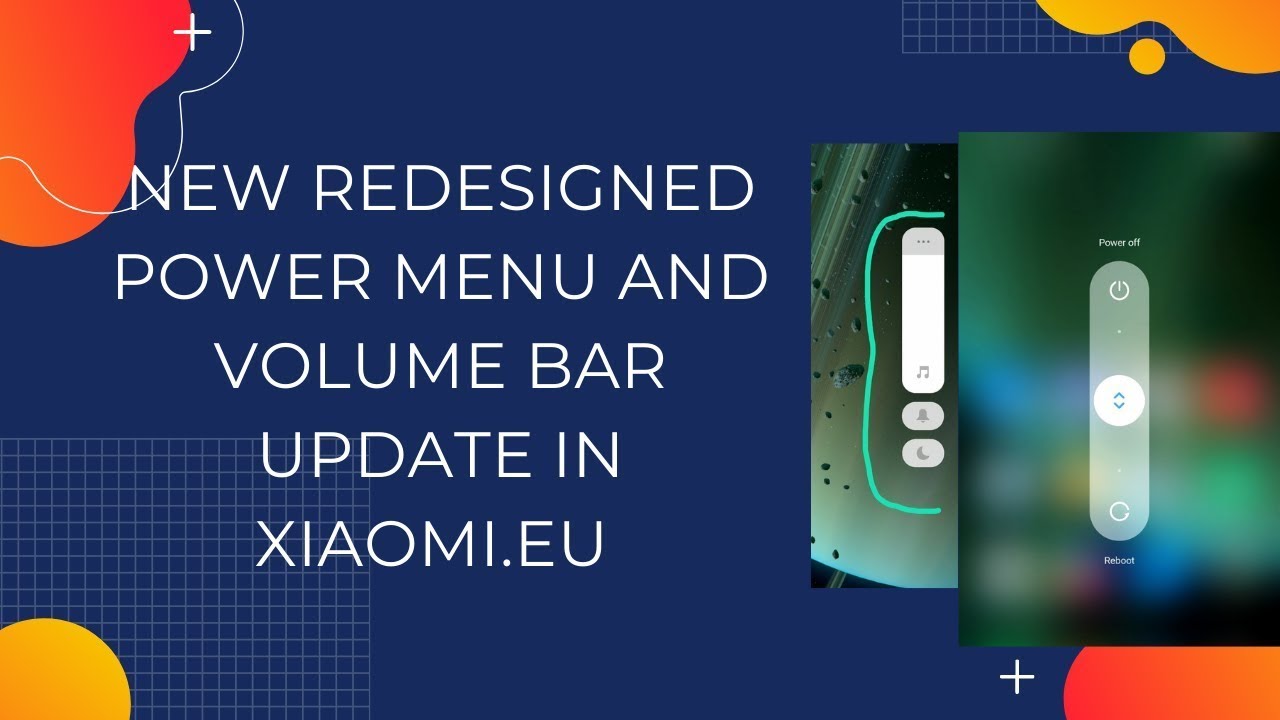 New Redesigned Power Menu and Volume Bar Update In Xiaomi.eu