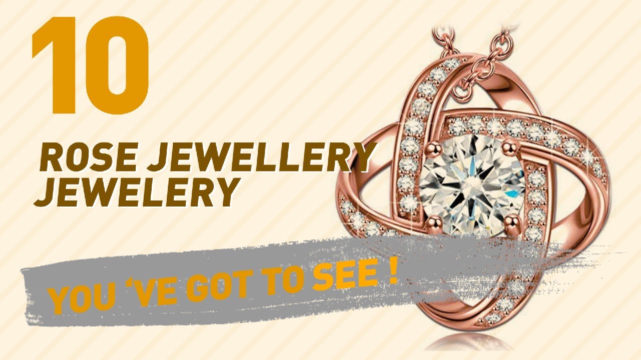 Rose Jewellery Jewelery Collection For Women // UK New & Popular 2017
