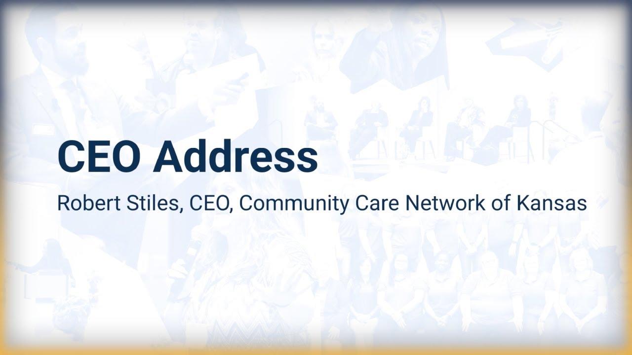 CCNK Conference 2025: CEO's Address, Robert Stiles, MPH