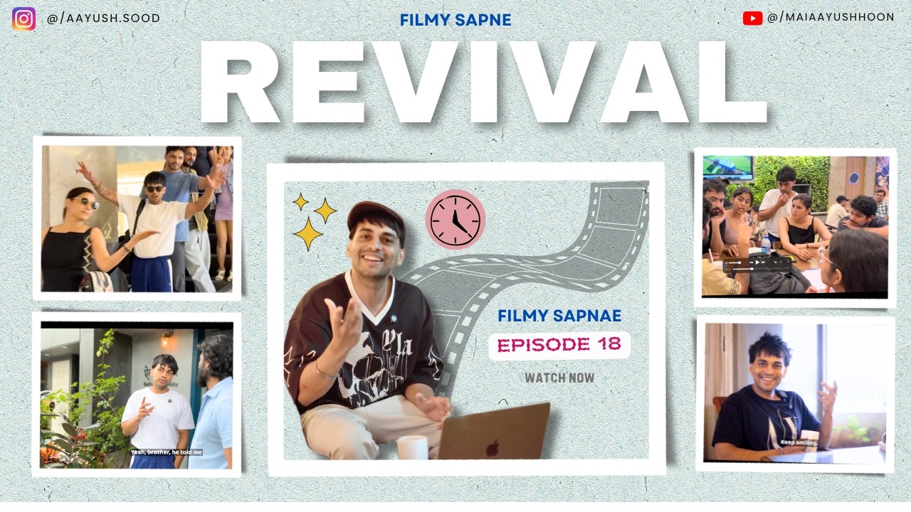 FILMY SAPNE | EP 18 | REVIVAL