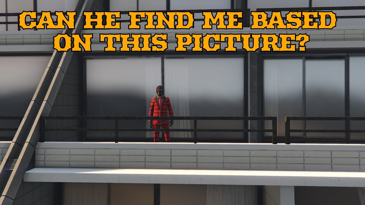 Can He Find Me Based on These Pictures? GTA Hide And Seek With @OutLawGremlin