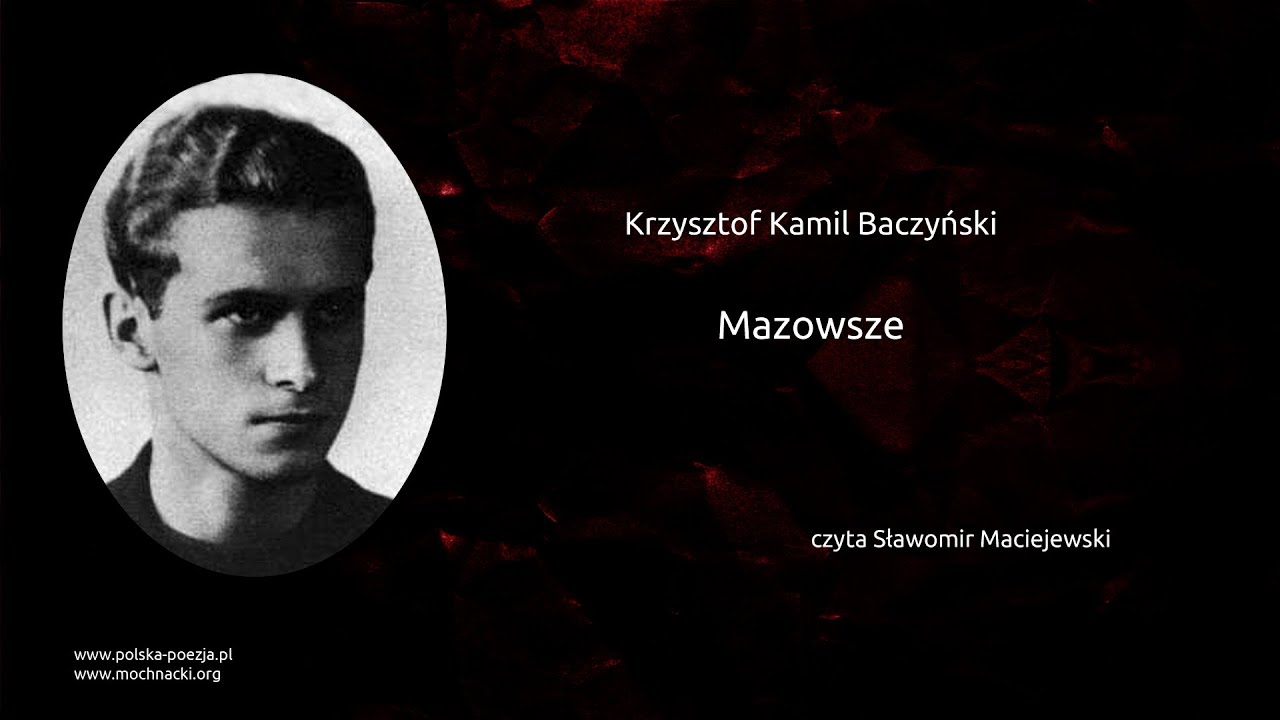 Krzysztof Kamil Baczyński - Mazowsze