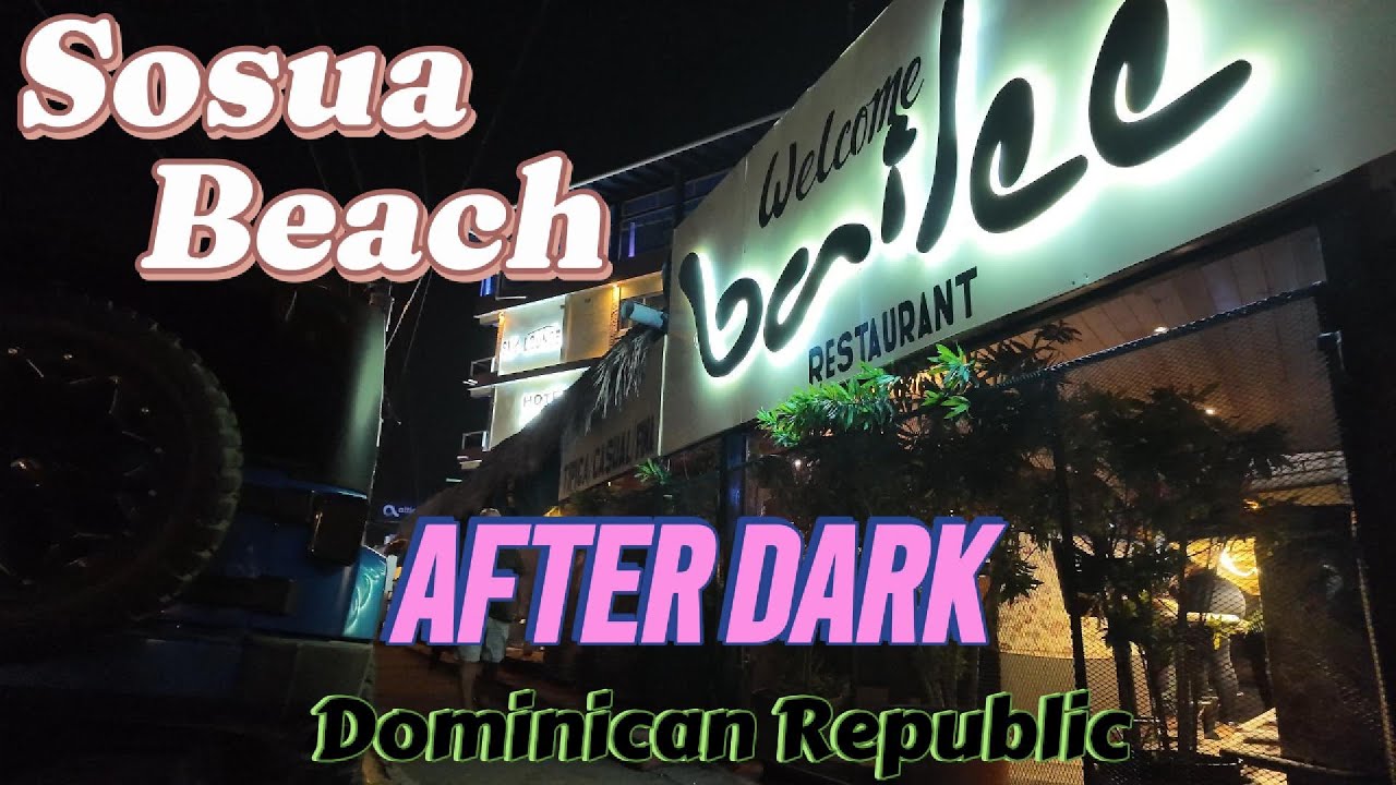 Sosúa Beach:  After Dark