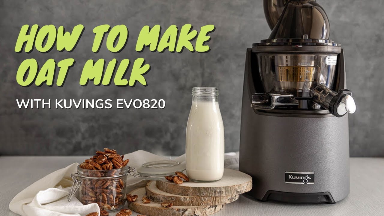 How to make rich and creamy oat milk with Kuvings Whole Slow Juicer