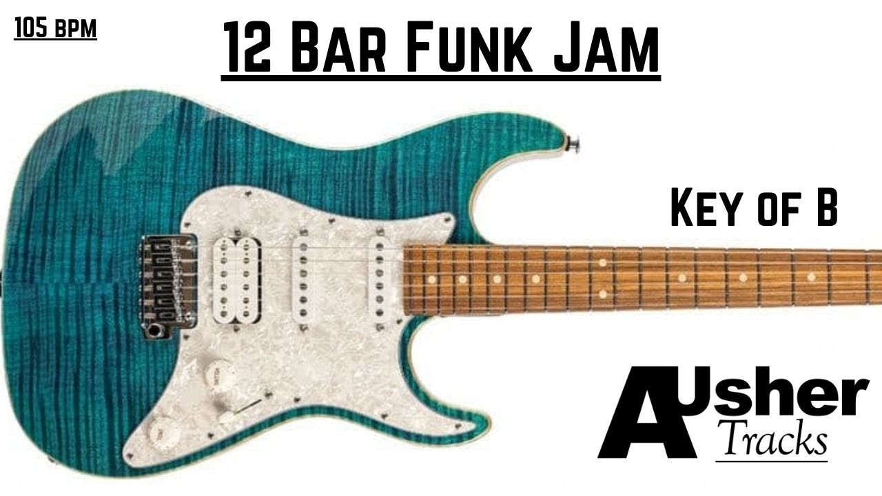 12 Bar Funk Blues in the key of B | Guitar Backing Track