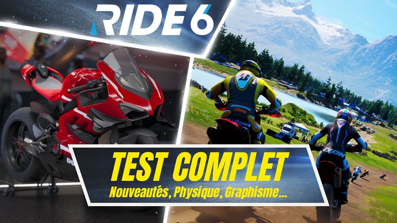 RIDE 6 | LE TEST COMPLET | ÉVOLUTION OU RÉVOLUTION ?
