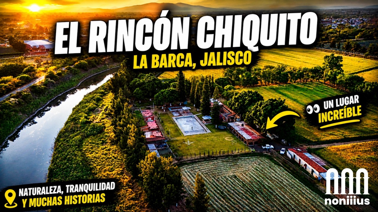 EL RINCÓN CHIQUITO | La Barca, Jal