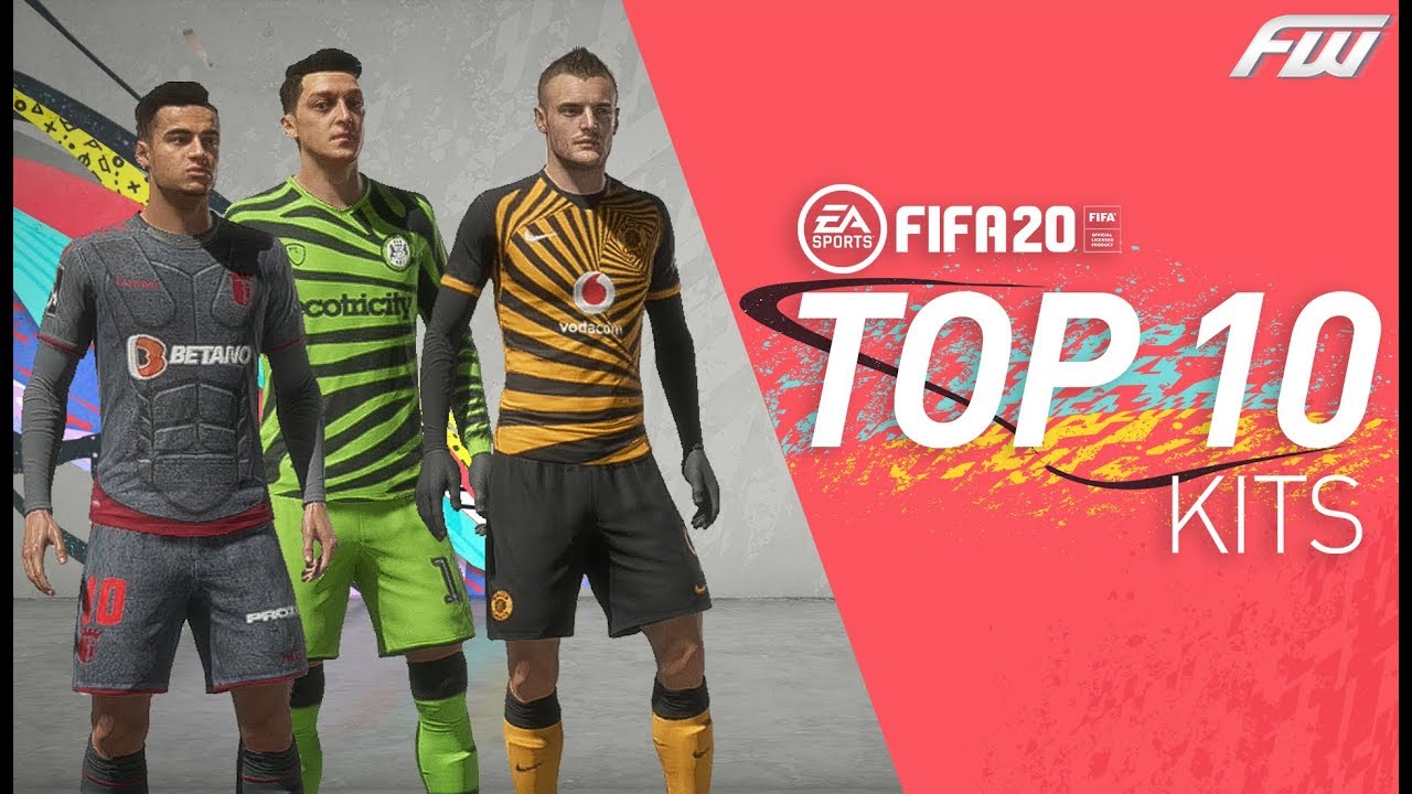 FIFA 20 TOP 10 BEST COOL KITS