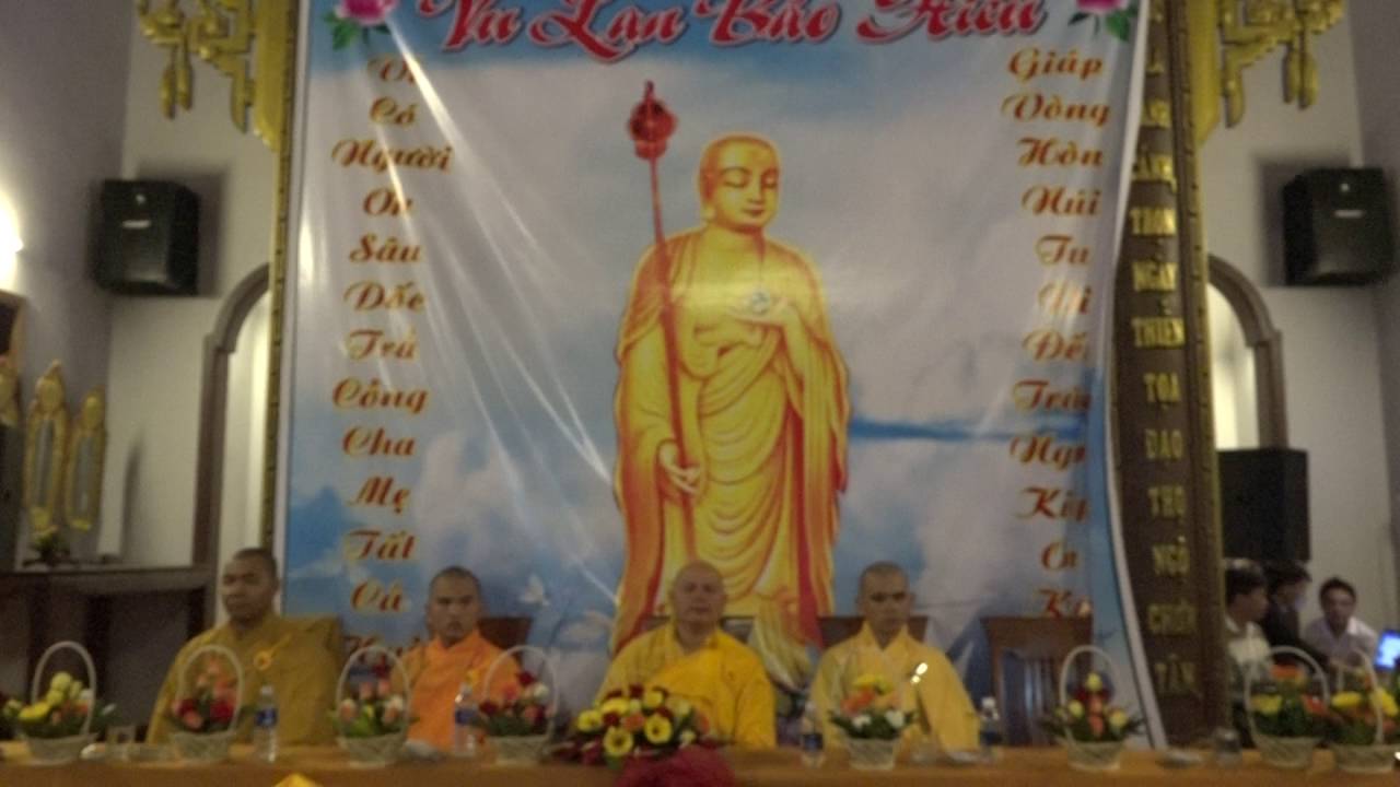 Ph&aacute;p Thoại Vu Lan P 4 - TT Th&iacute;ch Đồng Tr&iacute;