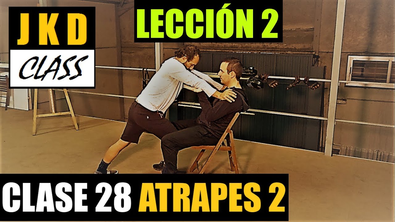 Jeet Kune Do - Clase 28 - Atrapes (lección 2)