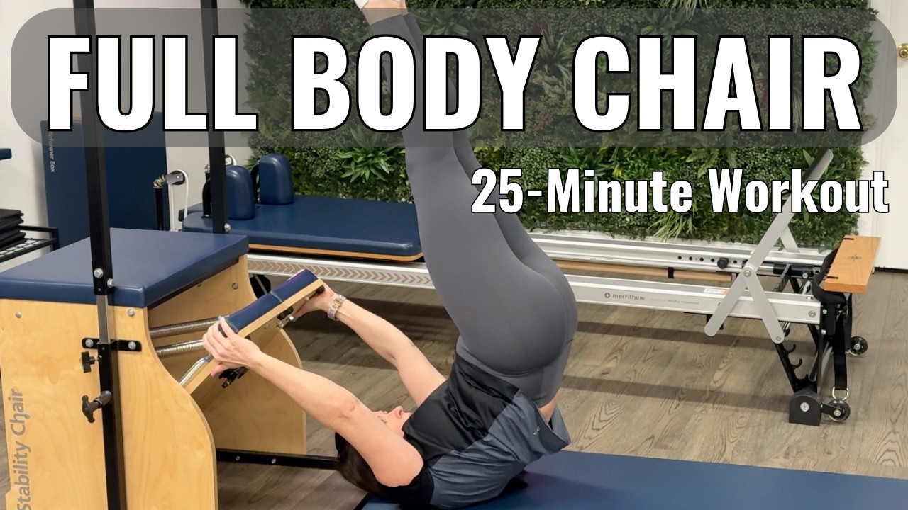 FULL BODY STOTT PILATES CHAIR WORKOUT | 20 MIN