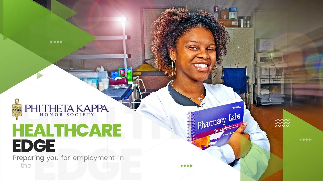 Phi Theta Kappa - Healthcare Edge