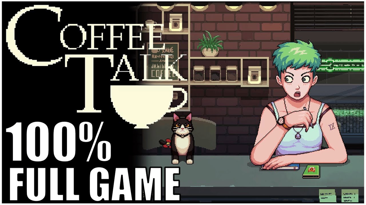 Coffee Talk 100% Full Gameplay Walkthrough + Extras/All Achievements/All Endings (No Commentary)
