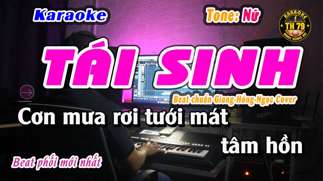 Tái Sinh Karaoke Tone Nữ | Beat Chuẩn Giang Hồng Ngọc Cover | Karaoke 79
