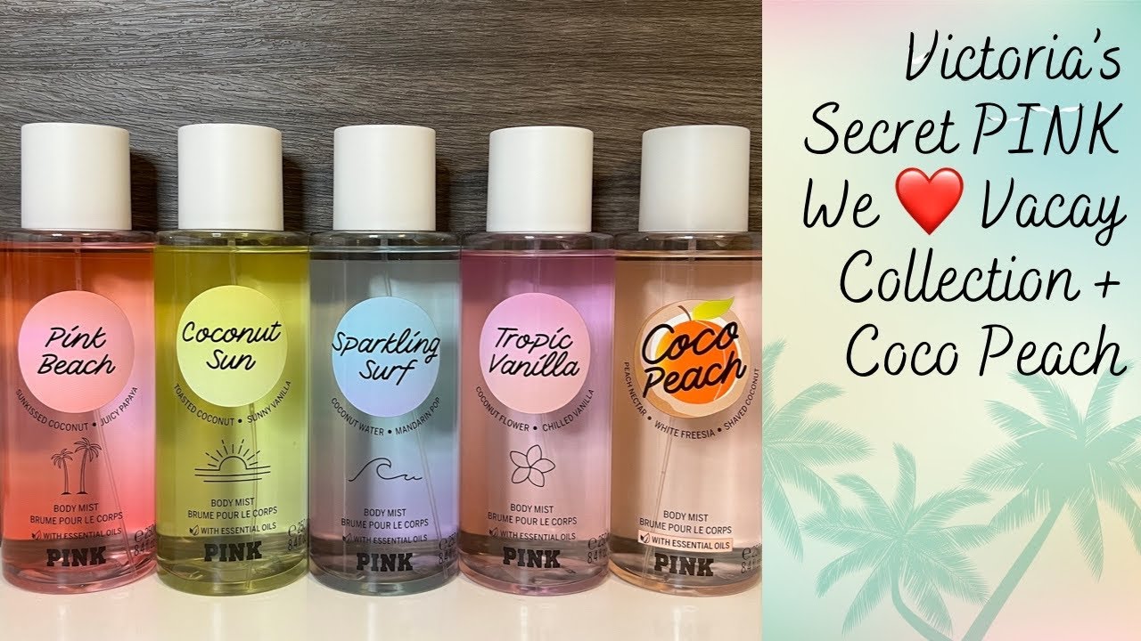*NEW* Victoria’s Secret PINK We ❤️ Vacay 🌴 Spring Collection + Coco Peach 🍑 & Coco Coffee ☕️