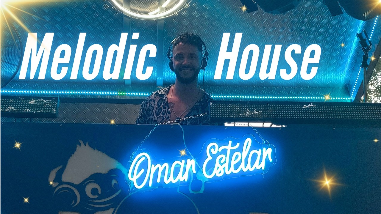 Ultra Melodic House DJ SET | Omar Estelar @ Food Trucks Festival Astorga '25 [DDJ 800] 124 BPM