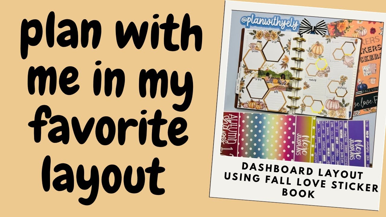 Plan With Me/ Dashboard Layout/ @liveloveposh Fall Love Sticker Book