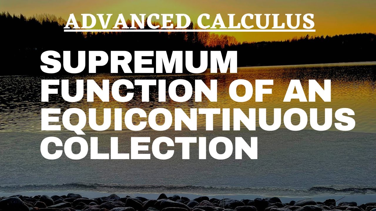 Supremum over a collection of equicontinuous functions is continuous