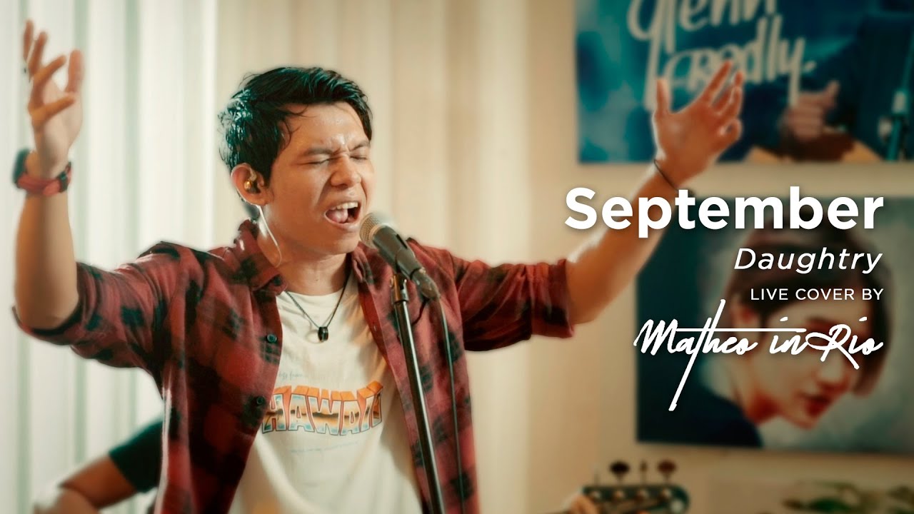 September - Daughtry (Live Cover by Matheo in Rio)