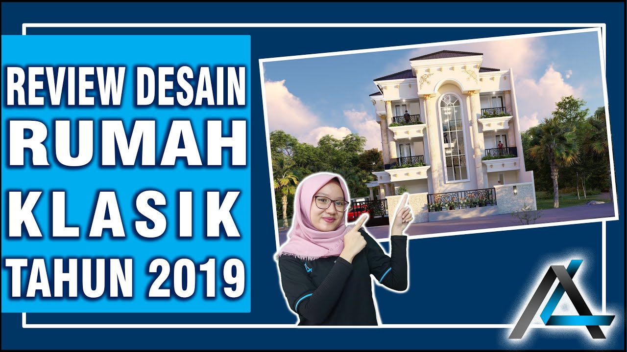 REVIEW DESAIN RUMAH KLASIK - JAKARTA #rumahklasik #rumahmewah #rumahmegah #arsitek #arsikadesain