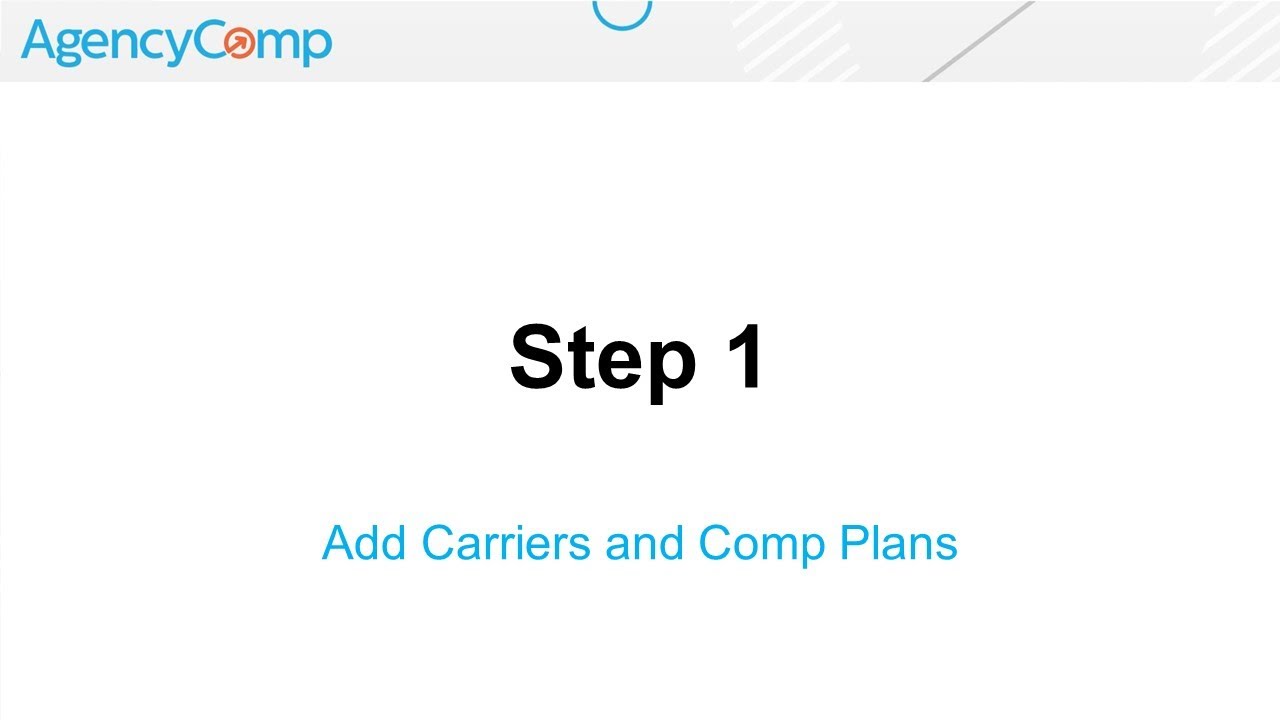 Step 1   Add Carriers and Comp Plans