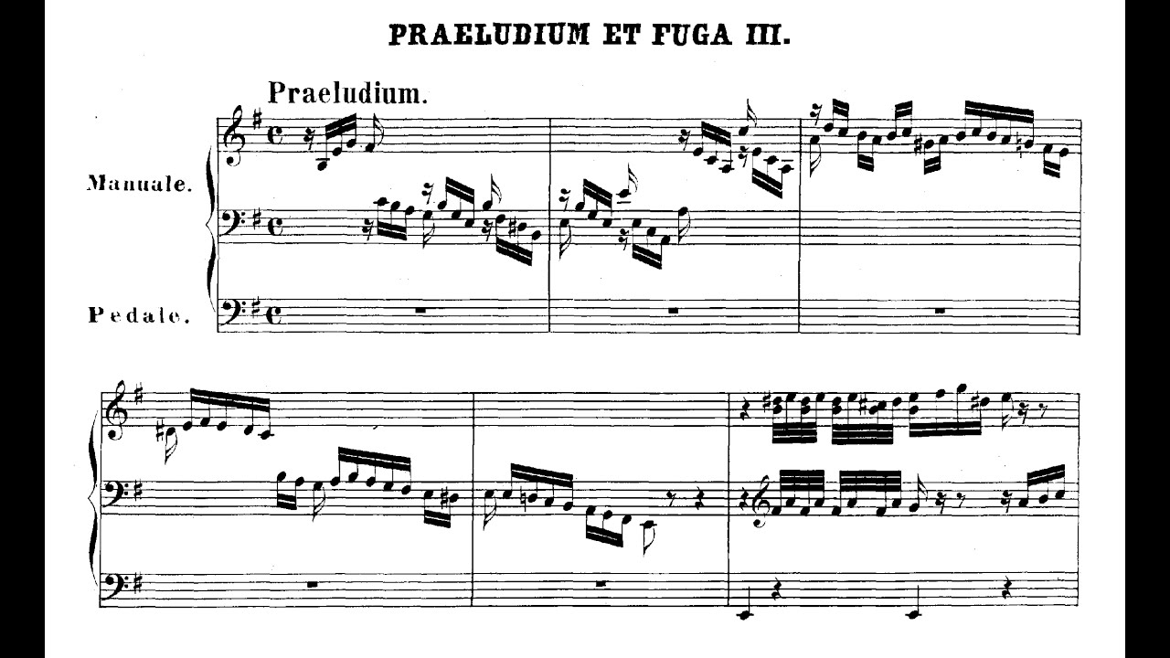 J. S. Bach: Präludium und Fuge e-Moll BWV 533
