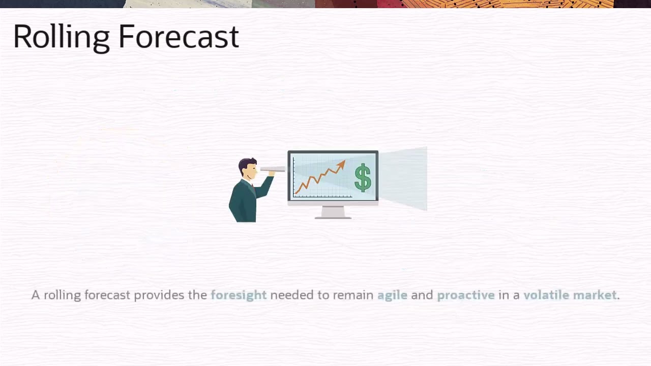 Overview: Planning with a Rolling Forecast