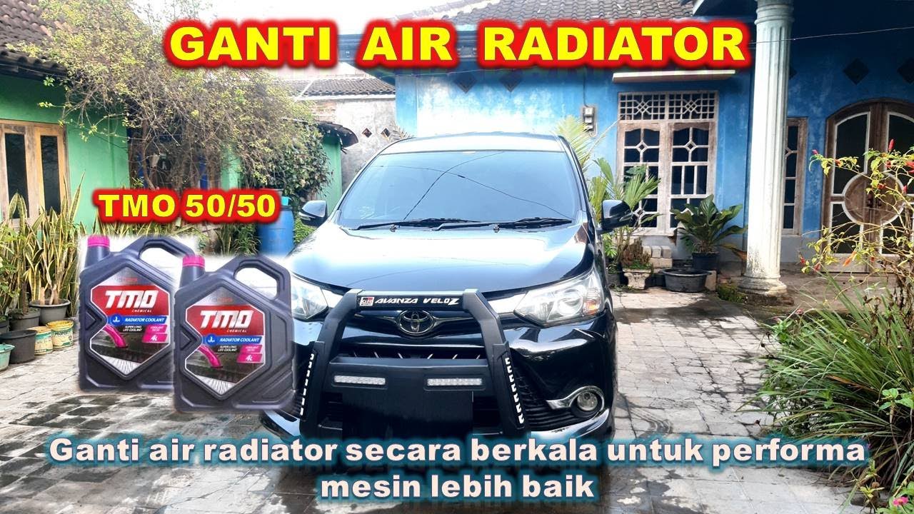 Penggantian Air Radiator Avanza