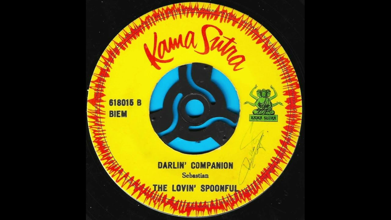 Darlin' companion*/ The Lovin' Spoonful.