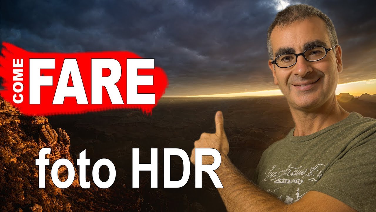 Come Fare Foto HDR: Aurora HDR e la Fotografia High Dynamic Range, Tutorial COMPLETO!