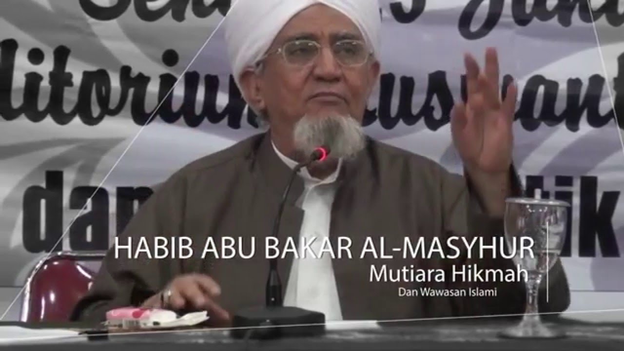 OASE HABIB ABU BAKAR Al-MASYHUR | Fitnah Akhir Zaman