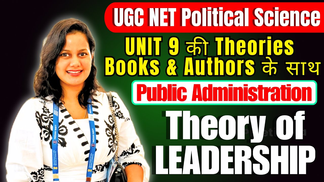 ALL Theory of Leadership in 1 Video | Political Science One Liner | UGC NET Political Science Unit 9
