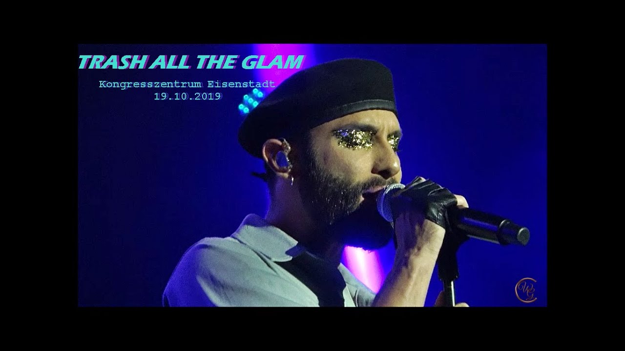 Trash All The Glam - Conchita Wurst live #Eisenstadt, 19.10.2019