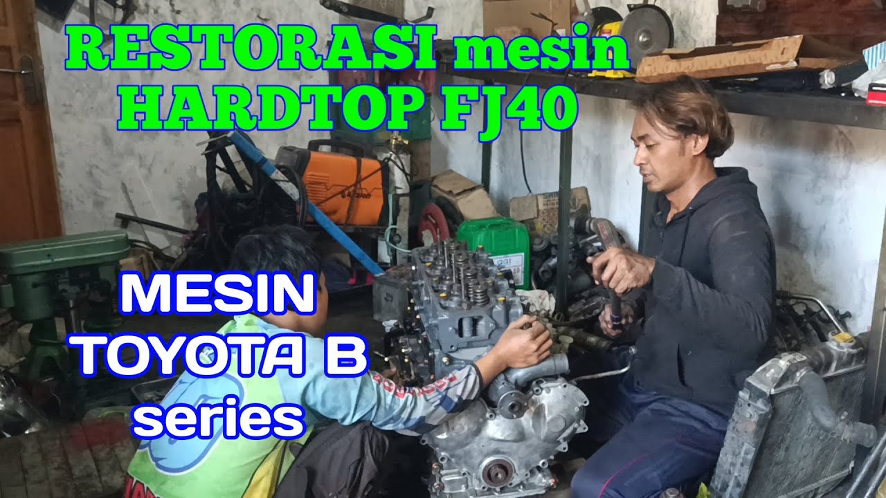 RESTORASI mesin hard top diesel FJ 40