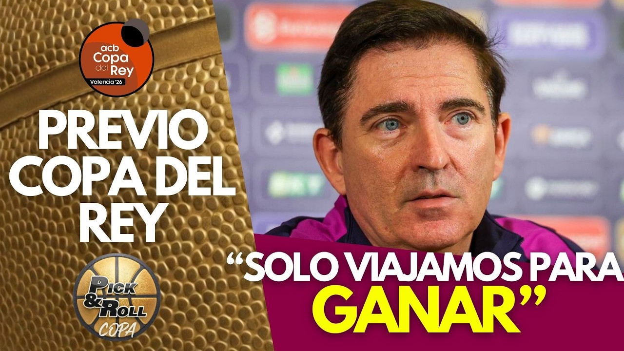 Xavi Pascual: “Vamos a Valencia a GANAR la Copa del Rey”