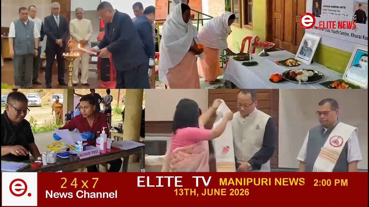 ELITE TV 2:00 PM  MANIPURI NEWS | 13th  June 2026|| ELITE TV