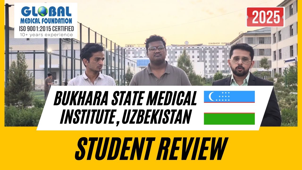 Bukhara State Medical Institute, Uzbekistan | Student Review | MBBS in Uzbekistan for Indians