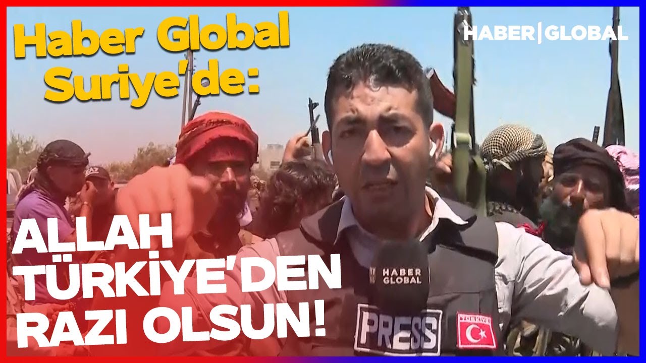 Haber Global Süveyda'da Arap Aşiretlerin Arasında Girdi: ALLAH TÜRKİYE'DEN RAZI OLSUN!