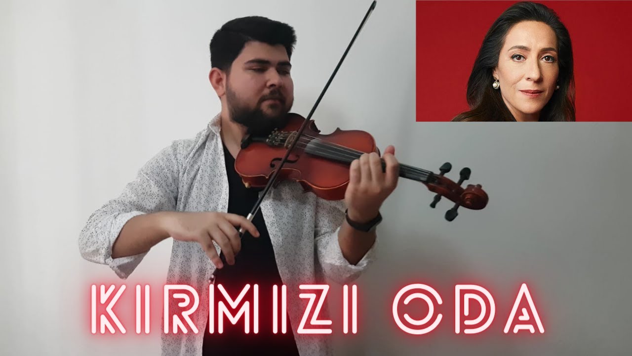 Kırmızı Oda - Jenerik Keman (Violin) - Cover