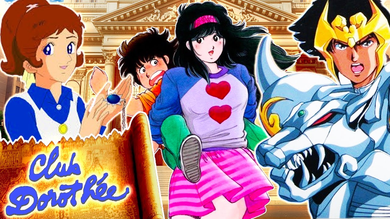 Les dessins animés du CLUB DOROTHÉE : Mes tendres années, Shurato, Carlos... Les Archives #5