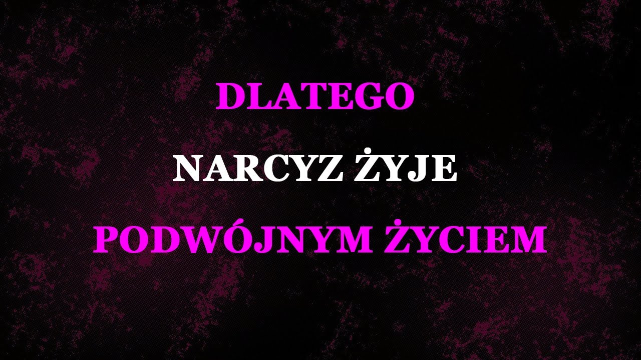 Sekretne życie narcyzów – co ukrywają przed światem