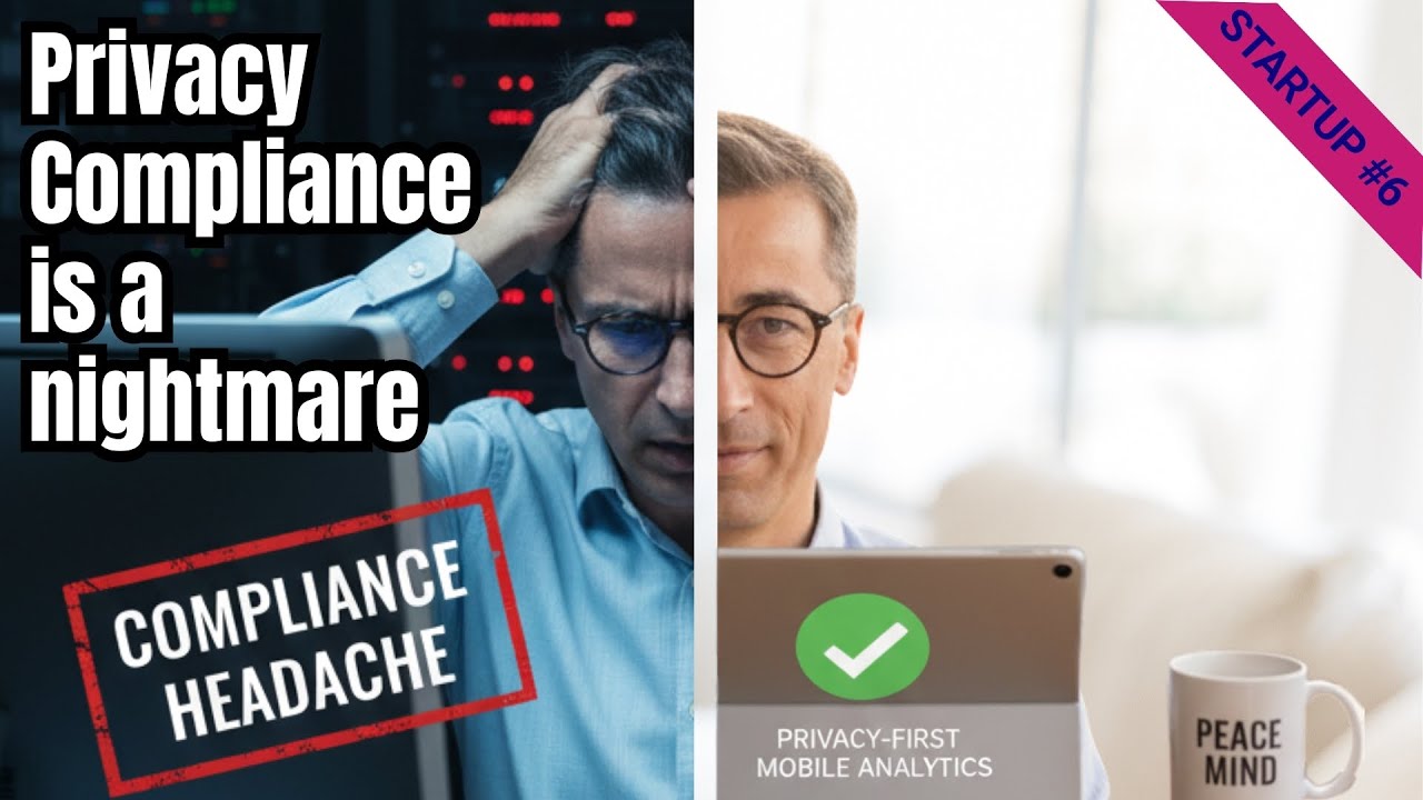 Privacy Compliance Headache! And Why I Built a Paranoid Mobile App Analytics Software Solution