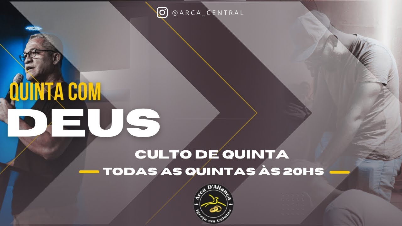 🔴LIVE I CULTO DE QUINTA I IGREJA ARCA D'ALIANÇA