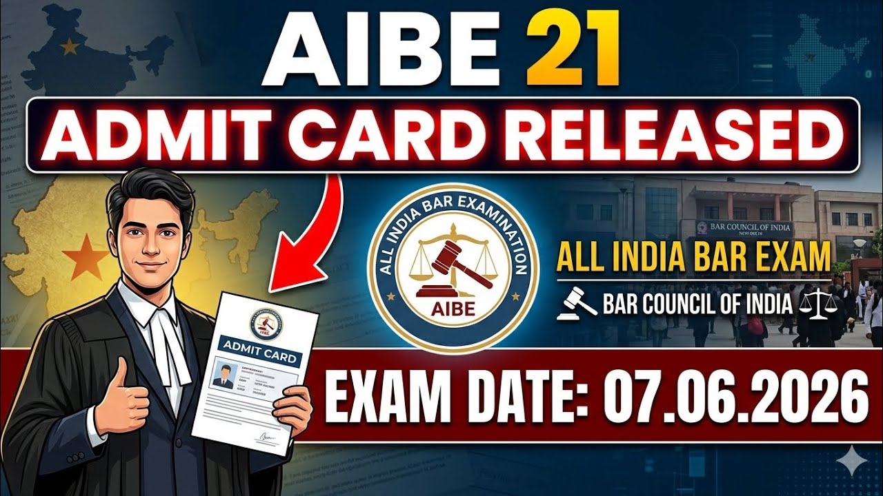 All India Bar Exam AIBE 21 Admit Card | Admit Card Released All India Bar Exam AIBE, AIBE Admit Card