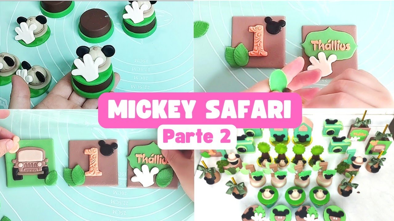 DOCES PERSONALIZADOS MICKEY SAFARI | Trufas e Bolos no Palito | Parte 2