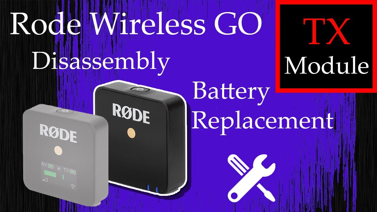 Rode Wireless Go Disassembly battery replacement - TX Module