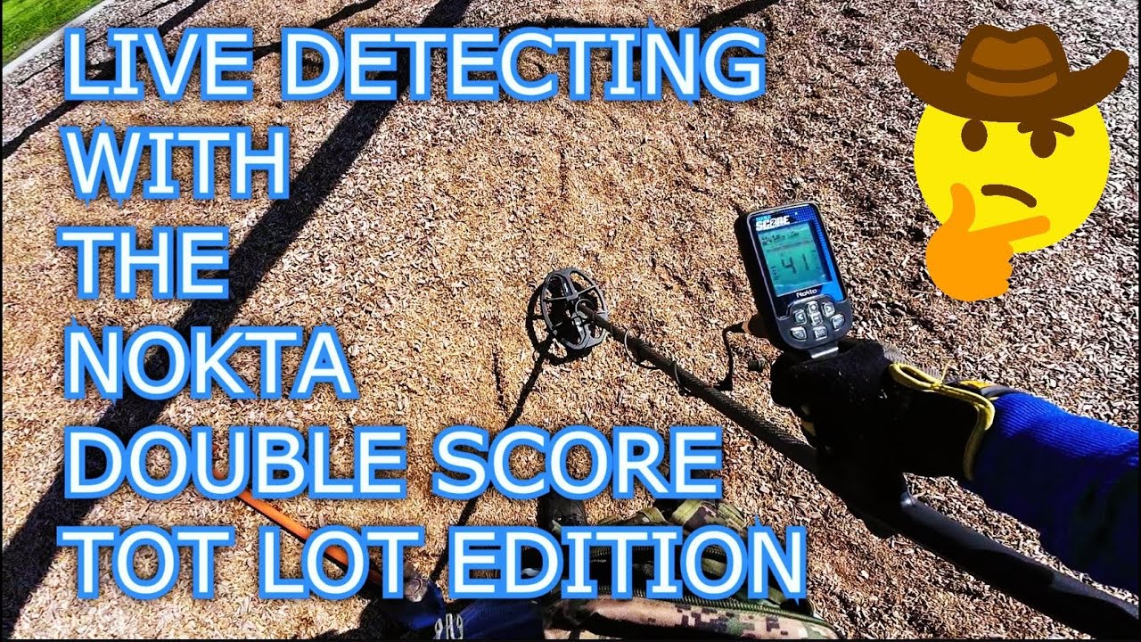 Live Detecting with the Nokta Double Score Tot Lot Edition