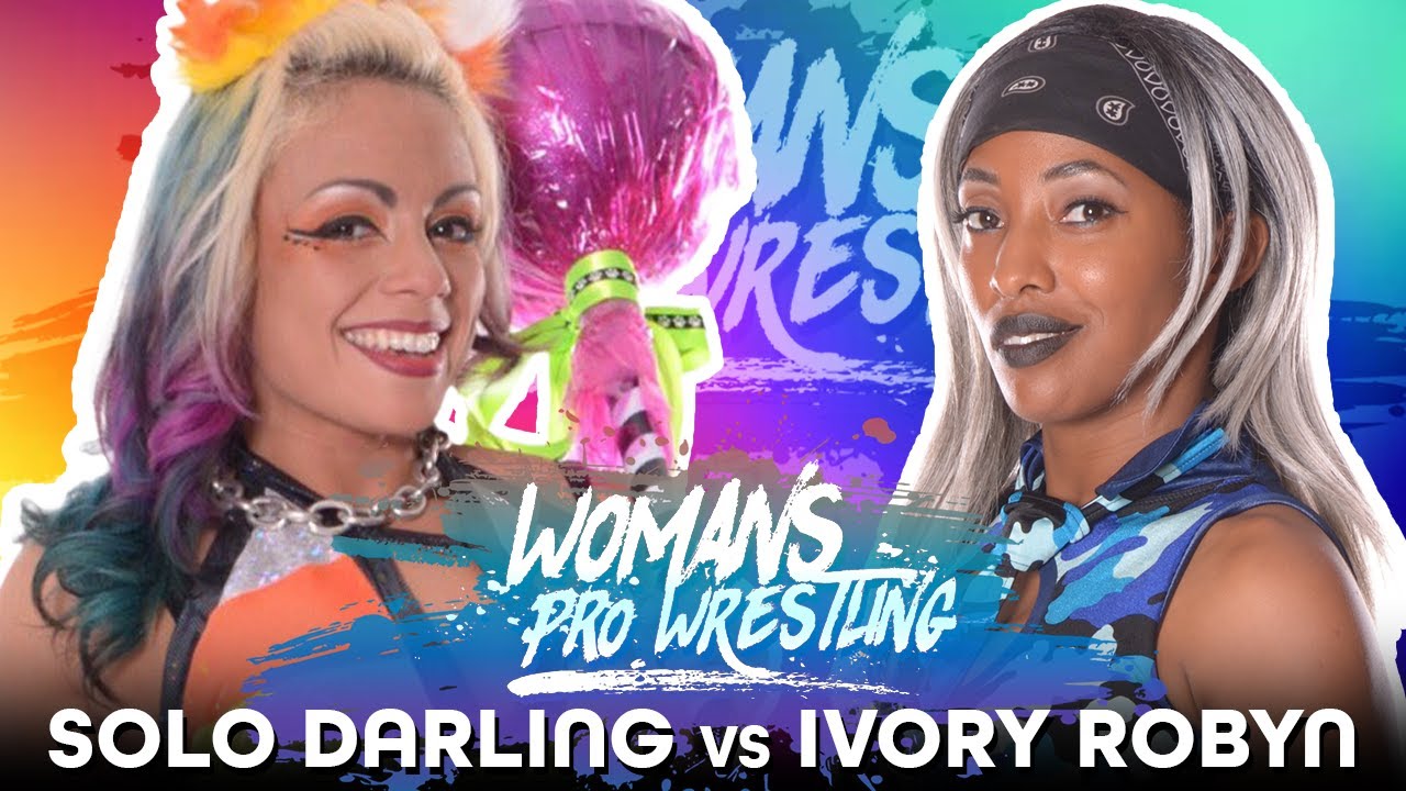 FULL MATCH - Solo Darling vs Ivory Robyn - Women's Pro Wrestling