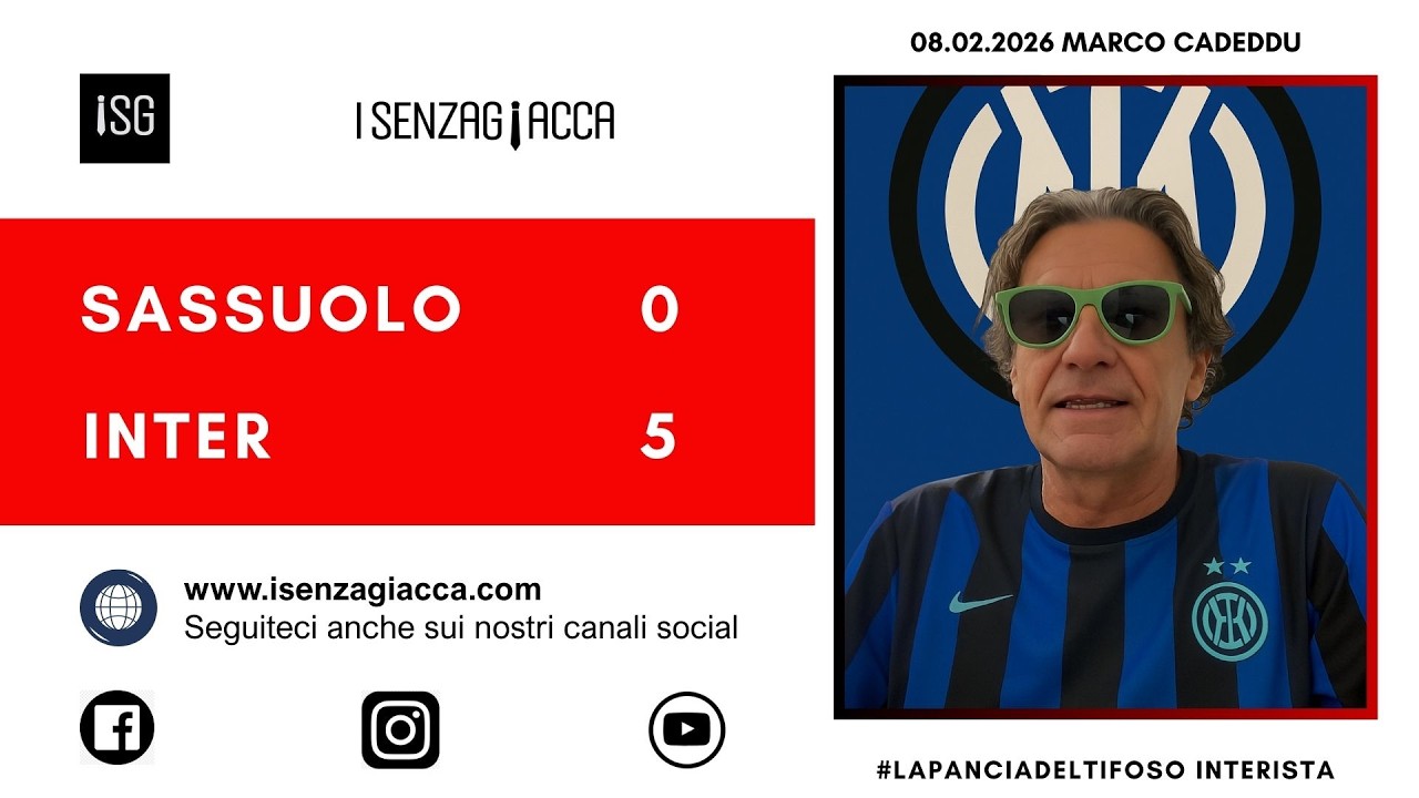 Sassuolo-Inter 0-5 dell' 8 febbraio 2026 commentata da La Pancia del Tifoso interista