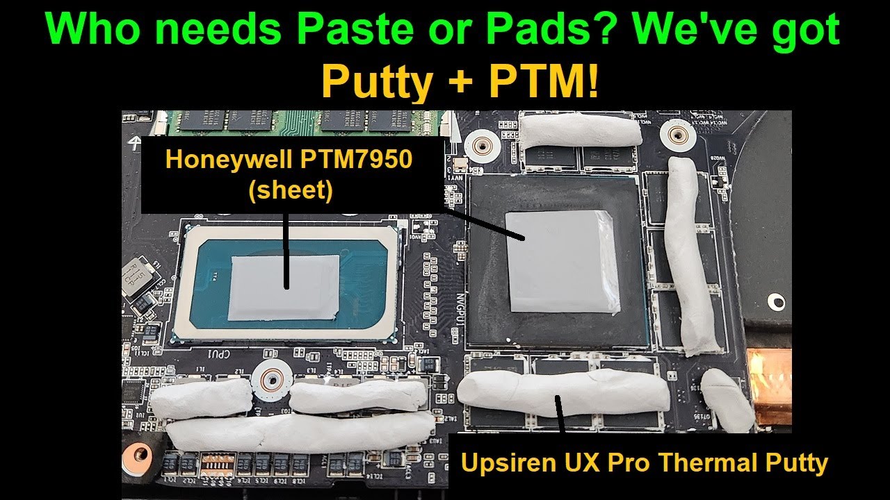 RTX3080 Laptop meets Upsiren UX Pro thermal putty and Honeywell PTM7950